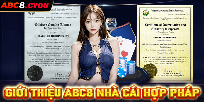 Giới thiệu ABC8 nhà cái hợp pháp hóa không lo công an bắt